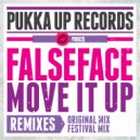 Falseface - Move It Up (Festival Mix)