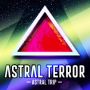 Astral Terror - The Mother of all Basslines