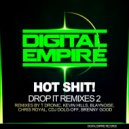 Hot Shit! - Drop It (Blaynoise Remix)