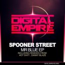 Spooner Street - Mr. Blue (Danny Blaze Remix)