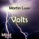 Martin Luxx - Volts (Djita Remix)