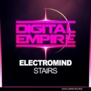 ElectroMind - Stairs (Original Mix)