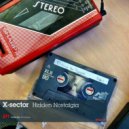 X-Sector - Hidden Nostalgia