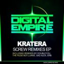 Kratera - Screw (Sad Alex Remix)