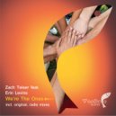 Zach Teiser feat. Erin Levins - We're The Ones
