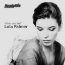 Lola Palmer - What You Feel (Terry Lee Brown Jr. Remix)