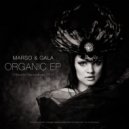 Marso & Gala - Organic (Original Mix)
