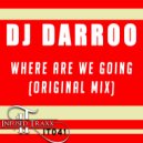 DJ Darroo - Where Are We Going