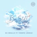 KG Smallz ft Tshepo Lesole - Be Still