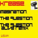 Krease - The Question (Original Mix)