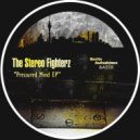 The Stereo Fighterz - For Real