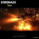 SERENADE - Noor