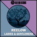 Reelow - I Need A Break
