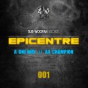 Epicentre - Champion