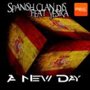 Spanish Clan Djs Feat Yesika - A New Day (Acapella)
