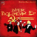 Biper - Bolshevik (Street Level Remix)
