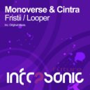 Monoverse & Cintra - Looper