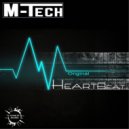 M-Tech - HeartBeat (Original Mix)