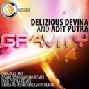 Delizious Devina & Adit Putra - Gravity (Rico Putra Remix)