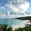 Alexsir - Hot Avalanche