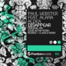 Paul Webster Feat. Alana Aldea - Disappear (McAree & Clancy Remix)