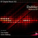Dubbler - Merkurial (Tom Hades Remix)