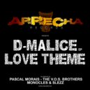 D-Malice - Love Theme (Pascal Morais Remix)