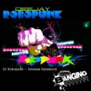 DJ Robopunk - Robot Arrival (Original Mix)