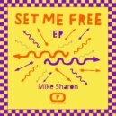 Mike Sharon - I Need You