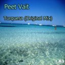 Peet Vait - Turquesa (Original Mix)