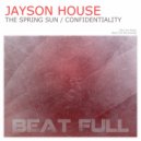 Jayson House - Confidentiality