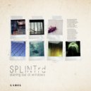 Splintrd - In Pursuit of Hope (Original Mix)