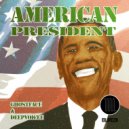 Ghostface, Deepvoicee - American President