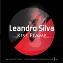Leandro Silva - Kiss Flame (Original Mix)
