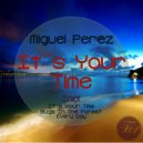 Miguel Perez - Bugs In The Forest (Original Mix)