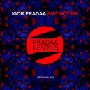 DJ Igor PradAA - Distinction