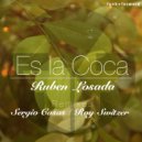 Ruben Losada - Es La Coca (Roy Switzer Remix)