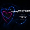 Strange Emotional Sounds - Sadly True