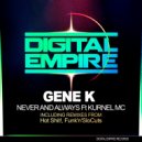 Gene K & Kurnel MC - Never & Always