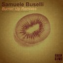 Samuele Buselli - Burnin\' Up (Pablo Say Remix)