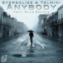 Stereoliez & Telmini feat. Shaz Sparks - Anybody