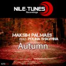 Maksim Palmaxs feat. Polina Shavrina - Autumn (Radio Edit)
