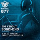 Joe Kendut - Bondmind (Fabrizio Pettorelli Remix)