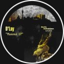 D'Lay - I Am Minimalistic