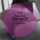 Dimor & Drobit - Kick Ass