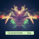 Oushanmete - Say Part 3