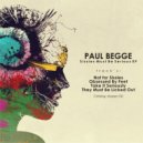 Paul Begge - Take It Seriously