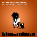 Holbrook & SkyKeeper - Circle Of Spotless Light (Original Mix)