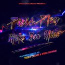 Press Play - Make You Mine (Weiss Schnur Remix)