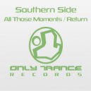 Southern Side - Return